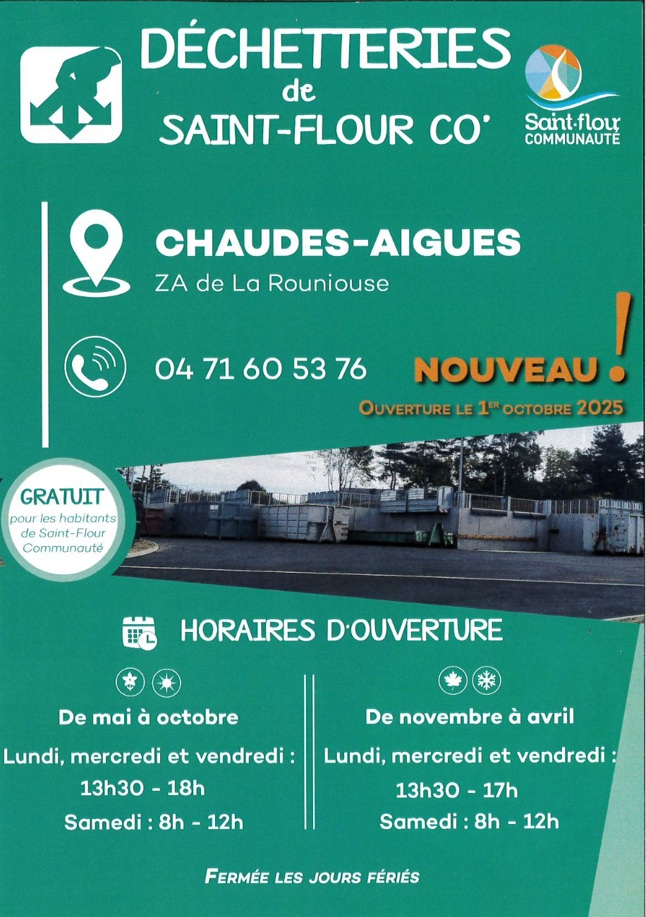 Ouverture de la déchetteries de Chaudes-Aigues